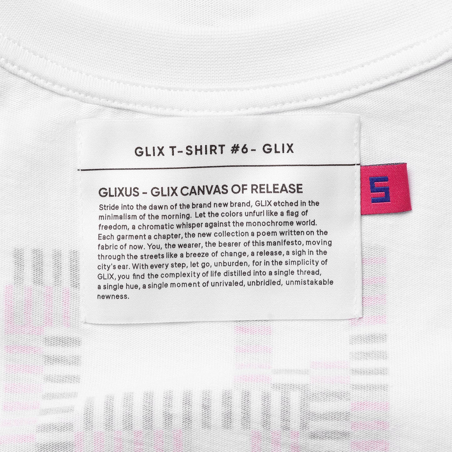 Close-up of the interior neck label for GLIX T-Shirt #6 - GLIX, featuring the "GLIXUS - GLIX CANVAS OF RELEASE" brand story.